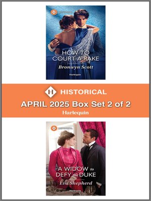 cover image of Harlequin Historical--April 2025--Box Set 2 of 2